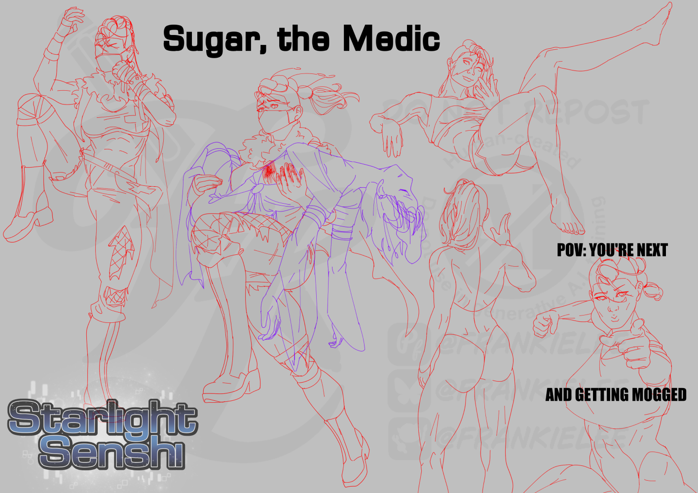 A sketch page of Sugar, the Medic from Starlight Senshi. She's a buff woman in battle torn punk attire. Pose 1 she's in a muay thai stance with knee raised and arms ready to strike. Pose 2 she's running, worried, with a comrade in her arms bleeding from their bandaged side. Pose 3 she's laid back, in casual attire and gesturing to come closer. Pose 4 is from behind, she's in a swimsuit, her muscular back and legs on display. Pose 5 Sugar is priming a fist for a punch, pointing to the viewer, text reads POV: you're next and getting mogged